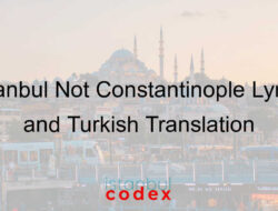 Istanbul Not Constantinople Lyrics and Turkish Translation