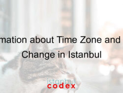 Information about Time Zone and Time Change in Istanbul